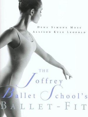 cover image of The Joffrey Ballet School's Book of Ballet-Fit